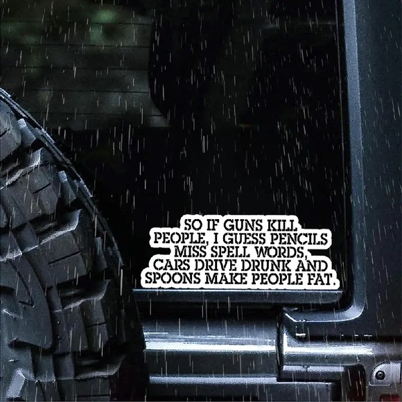 🇺🇸🤡”So If Guns Kill People, I Guess Pencils Miss Spell Words..Vinyl Decal! - Picture 4 of 10